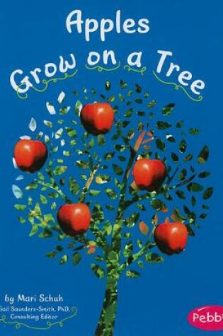 Cover of Apples Grow on a Tree