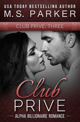 Book cover for Club Prive Book 3