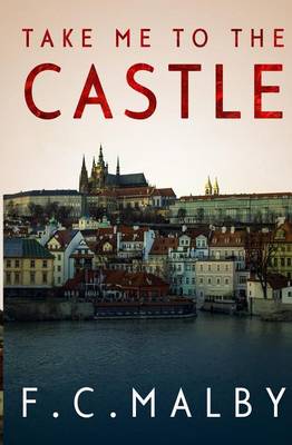 Book cover for Take Me to the Castle