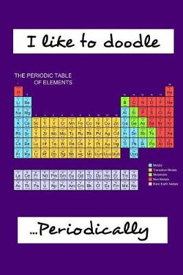 Cover of I Like to Doodle Periodically