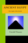 Book cover for Ancient Egypt - The Light of the World