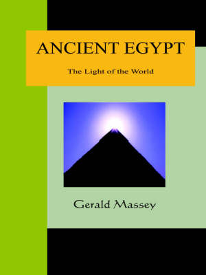 Cover of Ancient Egypt - The Light of the World