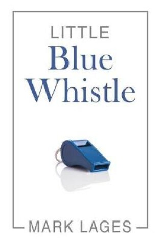 Cover of Little Blue Whistle