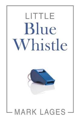 Book cover for Little Blue Whistle