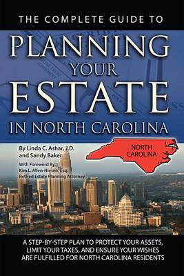 Book cover for The Complete Guide to Planning Your Estate in North Carolina