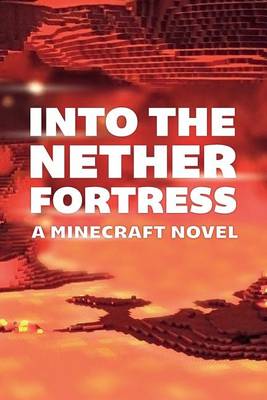 Book cover for Into the Nether Fortress