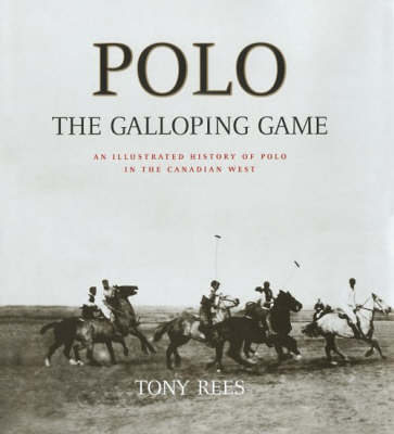 Book cover for Polo, the Galloping Game