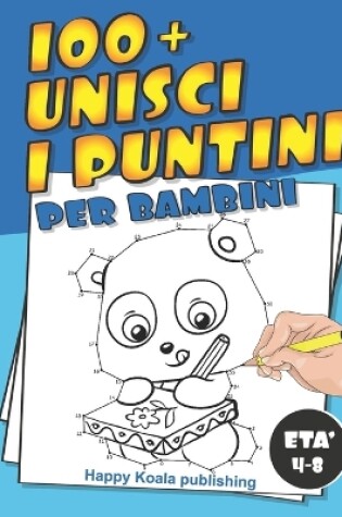 Cover of Unisci i Puntini per bambini di età 4-8 anni