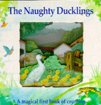 Book cover for The Naughty Ducklings