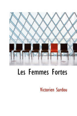 Cover of Les Femmes Fortes
