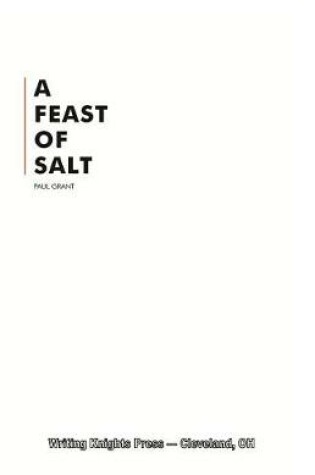 Cover of A Feast of Salt