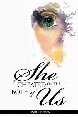 Book cover for She Cheated on the Both of Us