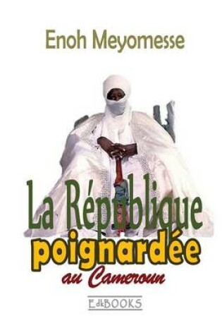 Cover of La republique poignardee
