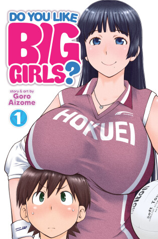 Cover of Do You Like Big Girls? Vol. 1