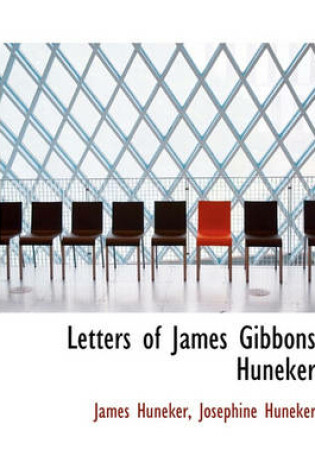 Cover of Letters of James Gibbons Huneker