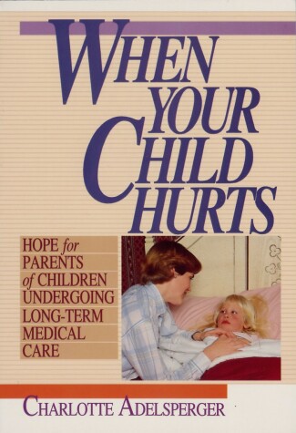 Book cover for When Your Child Hurts