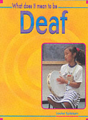 Book cover for What Does it Mean to Be? Deaf Paperback