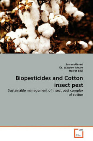 Cover of Biopesticides and Cotton insect pest