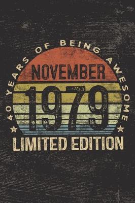 Book cover for November 1979 Limited Edition 40 Years of Being Awesome