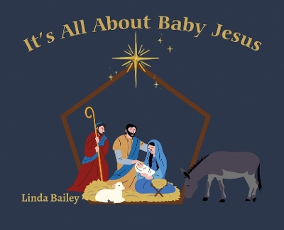 Book cover for It's All About Baby Jesus