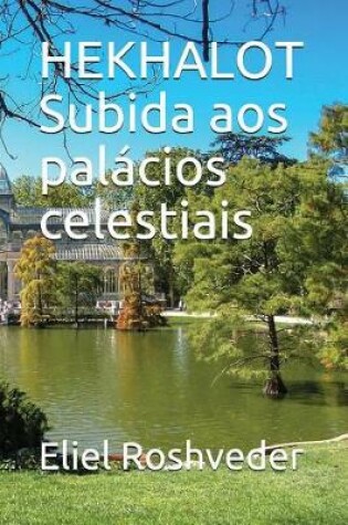 Cover of Hekhalot Subida Aos Palacios Celestiais