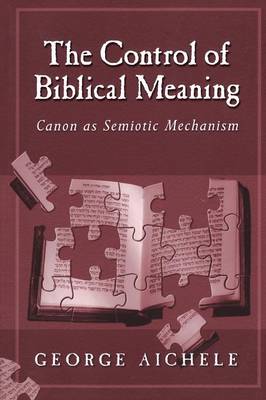 Book cover for The Control of Biblical Meaning