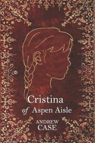 Cover of Cristina of Aspen Aisle