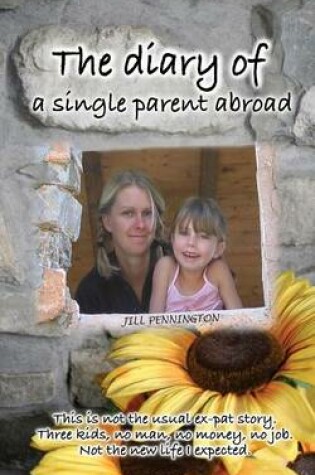 Cover of The Diary of a Single Parent Abroad