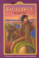 Book cover for Sacajawea: Her True Story
