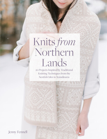 Knits From Northern Lands by Interweave