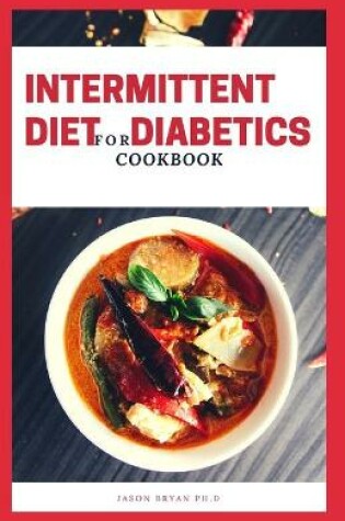 Cover of Intermittent Diet for Diabetics Cookbook