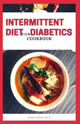 Book cover for Intermittent Diet for Diabetics Cookbook