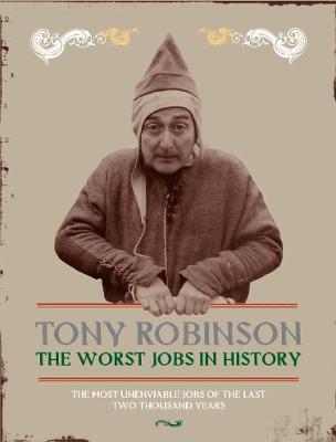 Book cover for The Worst Jobs In History