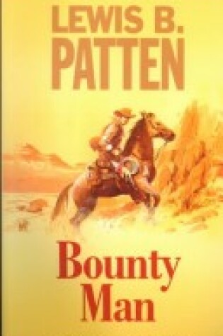 Cover of Bounty Man