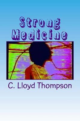 Book cover for Strong Medicine