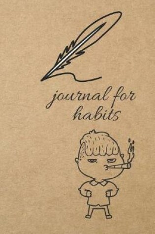 Cover of Journal for Habits