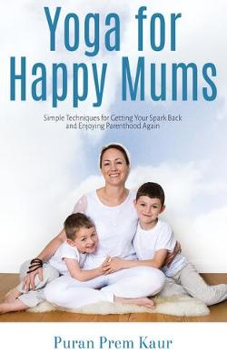 Book cover for Yoga for Happy Mums