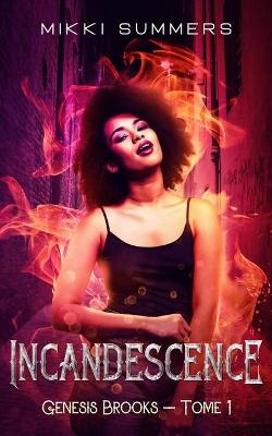 Book cover for Incandescence