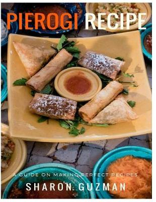 Book cover for Perfect Pierogi Recipes