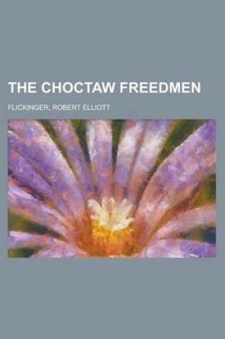 Cover of The Choctaw Freedmen