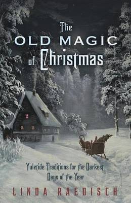 Book cover for The Old Magic of Christmas