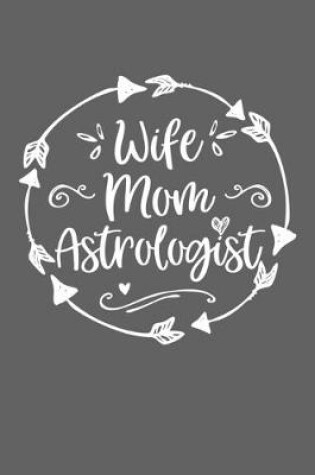 Cover of Wife Mom Astrologist