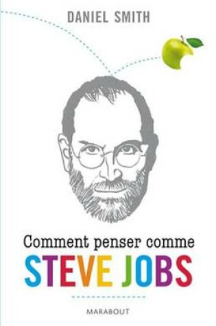Cover of Comment Penser Comme Steve Jobs ?