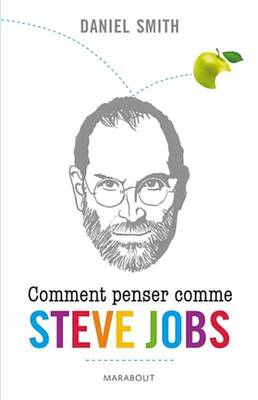 Book cover for Comment Penser Comme Steve Jobs ?