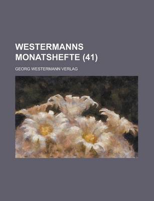 Book cover for Westermanns Monatshefte (41)