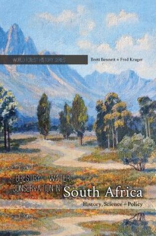 Cover of Forestry and Water Conservation in South Africa