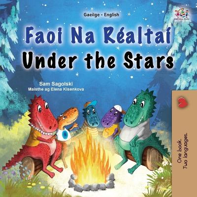 Book cover for Under the Stars (Irish English Bilingual Kids Book)