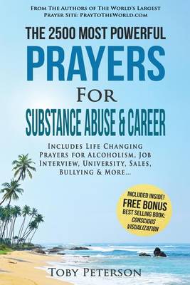 Book cover for Prayer the 2500 Most Powerful Prayers for Substance Abuse & Career