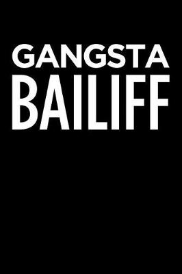 Book cover for Gangsta Bailiff