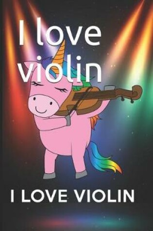 Cover of I Love Violin